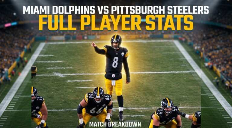 Miami Dolphins vs Pittsburgh Steelers Match Player Stats