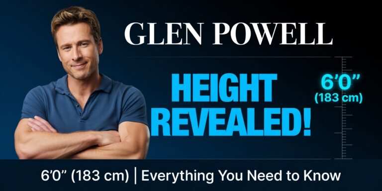 Glen Powell Height